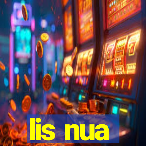 lis nua